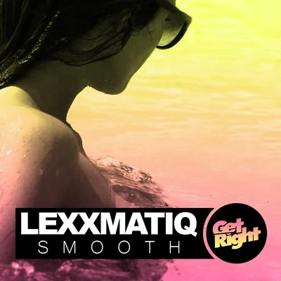 Smooth 專輯 NGO/Lexxmatiq/Ameria