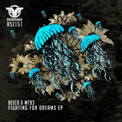 Fighting For Dreams EP 專輯 Beico & MT93