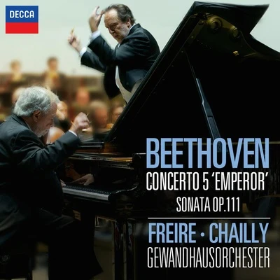 Nelson FreireFrederic Chopin Beethoven: Piano Concerto No. 5 & Piano Sonata No. 32