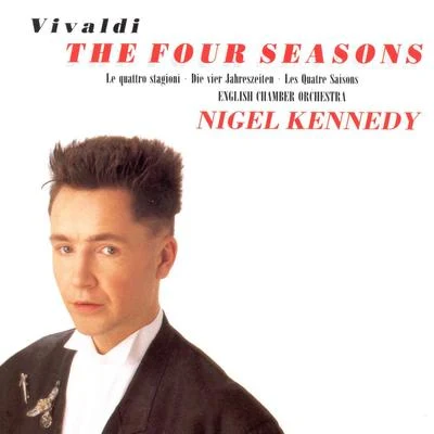 Vivaldi: The Four Seasons 專輯 Nigel Kennedy/Inga Rumpf/Double Trouble/The Jeff Healy Band/Chris Whitley