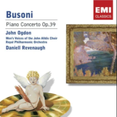 Busoni - piano concerto 專輯 Gürzenich-Orchester Kölner Philharmoniker/Fabio Luisi/Daniell Revenaugh/Hans Bauer/Franz Welser-Möst