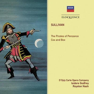 Gilbert & Sullivan: The Pirates Of Penzance; Cox And Box 專輯 Isidore Godfrey/The DOyly Carte Opera Company