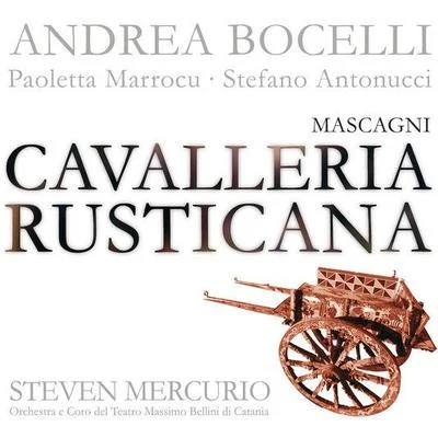 Mascagni: Cavalleria Rusticana (International) 專輯 Andrea Bocelli