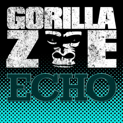 Echo (Amended) 专辑 Gorilla Zoe