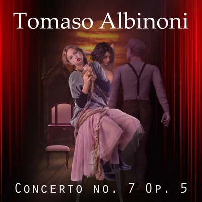 Concerto no. 7 Op. 5 专辑 Kleber Augusto/Remo Giazotto/Tomaso Albinoni