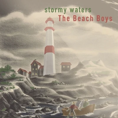 The Beach Boys Stormy Waters