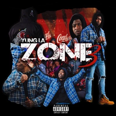 Zone 3 專輯 Yung L.A.