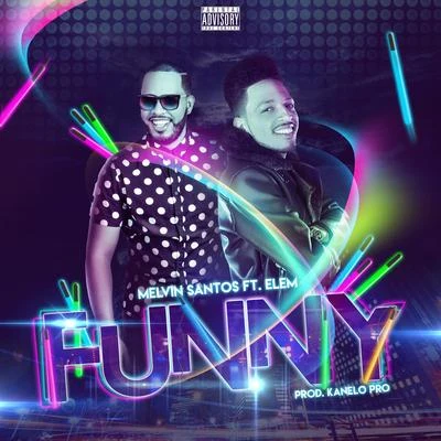 Funny 專輯 Melvin Santos/Jansel la Profecia/Nawal