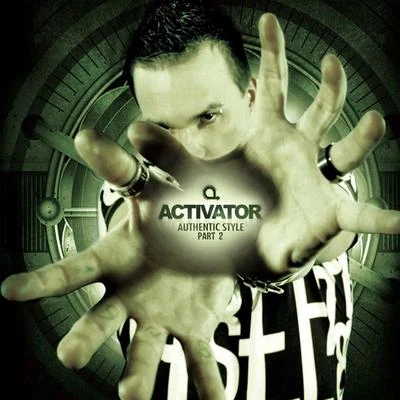 Authentic Style Part 2 专辑 Activator