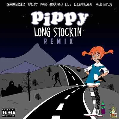 Pippy Long Stockin (Remix) [feat. 1TakeJay, Bravo The Bagchaser, Lil 9, Ketchy The Great & Ralfy The Plug] 专辑 Drakeo The Ruler