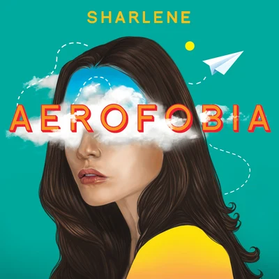 Aerofobia 專輯 Sharlene