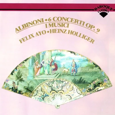 I MusicI Tomaso Albinoni: Concerti A Cinque Op. 9 (1989)