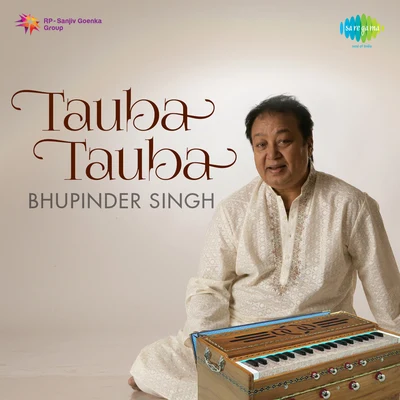 Tauba Tauba 專輯 Bhupinder Singh