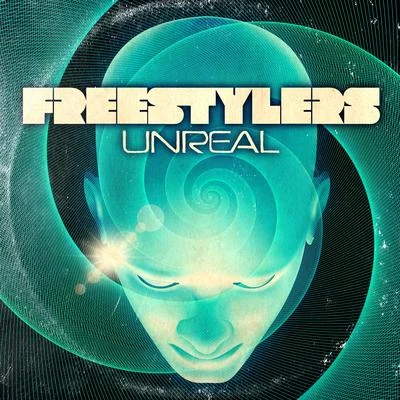 Freestylers Unreal