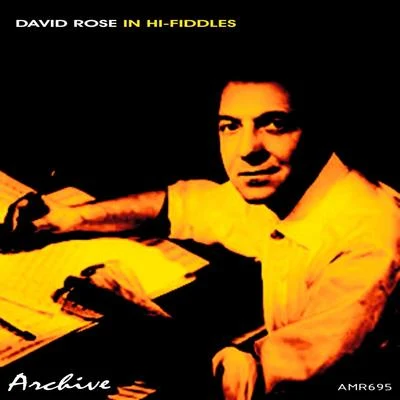 In Hi-Fiddles 专辑 David Rose And His Orchestra