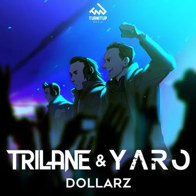 Trilane Dollarz