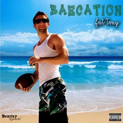 Baecation 專輯 Fat Tony/Kari Faux/Kelow/bLAck pARty