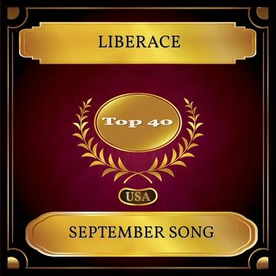 LiberaceVincent YoumansIrving Caesar September Song (Billboard Hot 100 - No. 27)