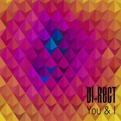 You & I (Radio Mix) 專輯 Di-Rect/Fedde Le Grand