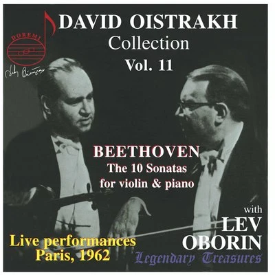 Oistrakh Collection, Vol. 11: The Beethoven Violin Sonatas (Live) 專輯 David Oistrakh