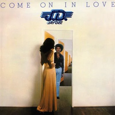 Come On In Love 專輯 Axl Beats/Jay Dee