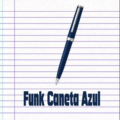 Funk Caneta Azul 專輯 DJ Gh Do Sd/MC LEO da CP/MC Vinny