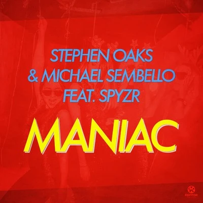 Maniac 專輯 Stephen Oaks