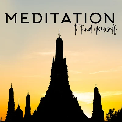 Meditation to Find Yourself: 2020 Background Ambient Music with Nature Sounds Composed for Spiritual Yoga, Deep Meditation Moments and Inner Contempla 專輯 Meditation Garden Zone/Mantra Yoga Music Oasis/Mindfullness Meditation World