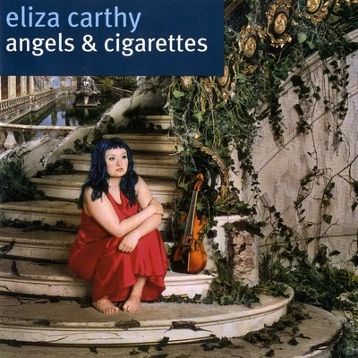 Angels & Cigarettes 專輯 Dave Soldier/Eliza Carthy