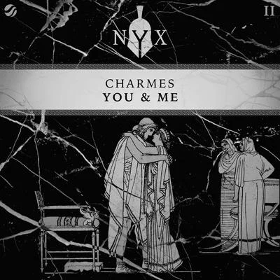 You & Me 專輯 Charmes/Dominic Candela/Igor Neves