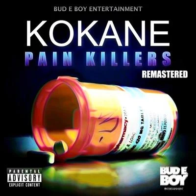 KokaneKurupt Kokane Pain Killers Remastered