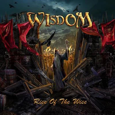 Rise Of The Wise 專輯 Wisdom