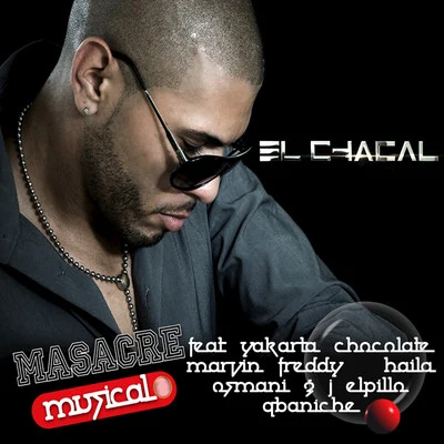 Chacal Masacre Musical