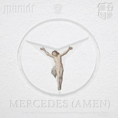 Mercedes (Amen) [feat. Creep Giuliano] 专辑 Orco/Mr Melt/Truth