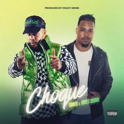 Choque 專輯 Unik0/Chri Gomez/Yostin Flow/Villanueva/Dewry Euro