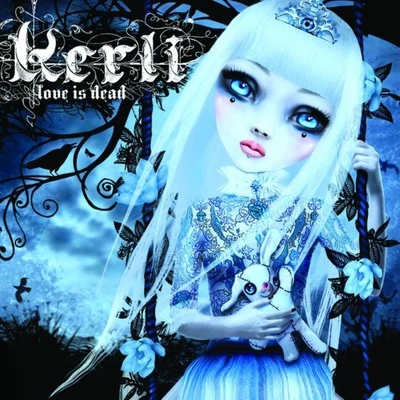 Love Is Dead 专辑 Kerli