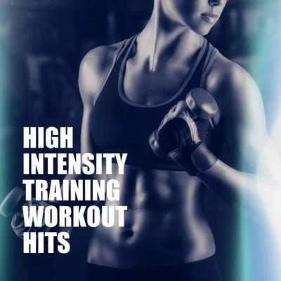 High Intensity Training Workout Hits 專輯 Billboard Top 100 Hits/Cardio Hits! Workout/Todays Hits