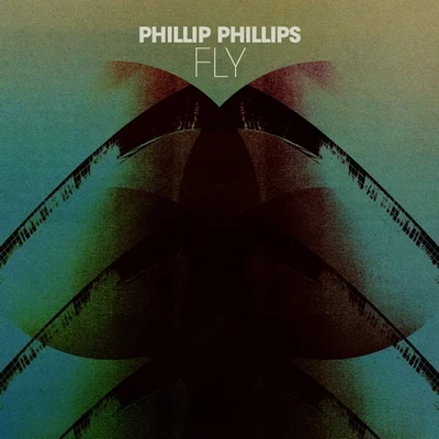 Fly 專輯 Phillip Phillips