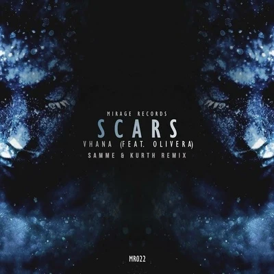 Scars (SAMME & KURTH Remix) 专辑 SAMME/MYLK/Skye Rocket/Hyper Potions/Andross