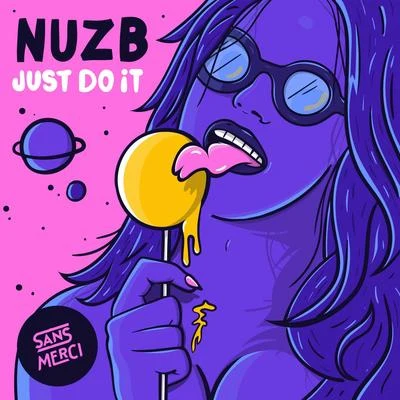 Just Do It 專輯 NUZB