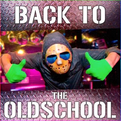 Back to the Oldschool 專輯 DJ Pelix/DJ Blyatman