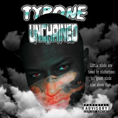 Unchained 專輯 Tyrone