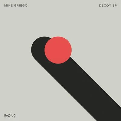 Decoy 专辑 Stas Drive/Mike Griego