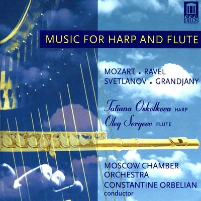 MOZART, W.A.: Concerto for Flute and Harp in C MajorGRANDJANY, M.: Aria in Classic StyleSVETLANOV, E.: Russian Variations 專輯 Moscow Chamber Orchestra