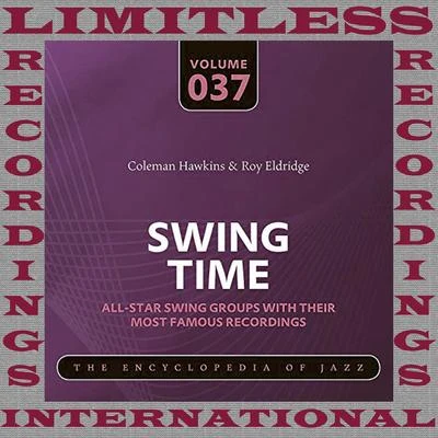 Swing Time (HQ Remastered Version) 專輯 Coleman Hawkins