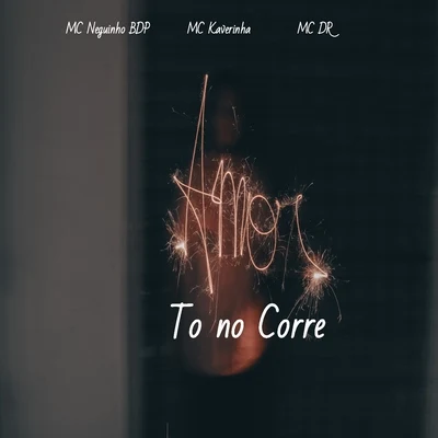 Amor To no Corre 專輯 MC DN/MC DR