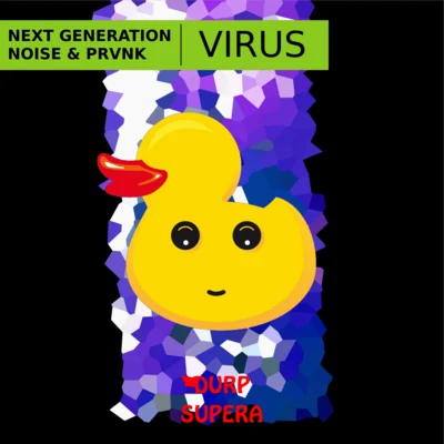 Virus 專輯 T8ke/DJ Drew/Reebs/Next Generation Noise/Kash Simic