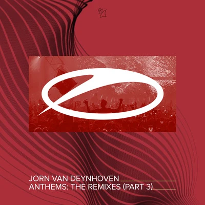 ULTRA SHOCKJorn Van Deynhoven Anthems (The Remixes, Pt. 3)