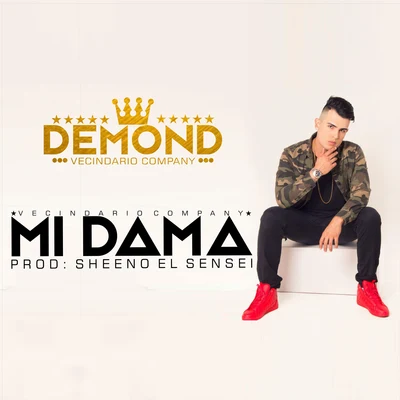 Mi Dama 专辑 Demond/Sef