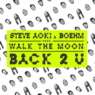 Back 2 U 專輯 Steve Aoki